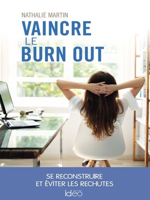 cover image of Vaincre le burn out